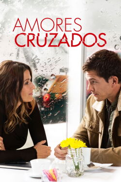 Amores Cruzados (2018)