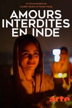 Amours interdites en Inde (2017)