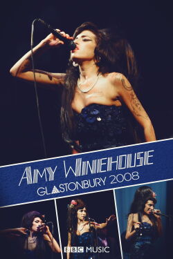 Amy Winehouse - Live at Glastonbury Festival (2008)