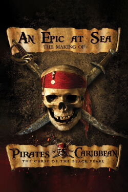 An Epic At Sea: The Making of Pirates of the Caribbean: The Curse of the Black Pearl (2003)