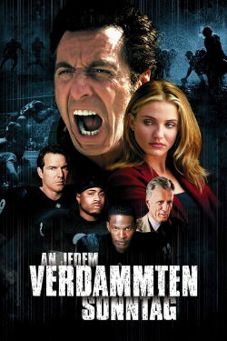 An jedem verdammten Sonntag (1999)