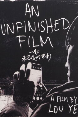 An Unfinished Film (2024)