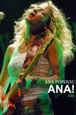Ana Popovic - Ana! Live in Amsterdam (2005)