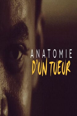 Anatomie d'un tueur (2018)