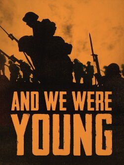And We Were Young (2015)