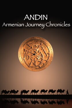 Andin: Armenian Journey Chronicles (2014)