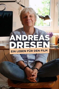 Andreas Dresen - Ein Leben für den Film (2024)