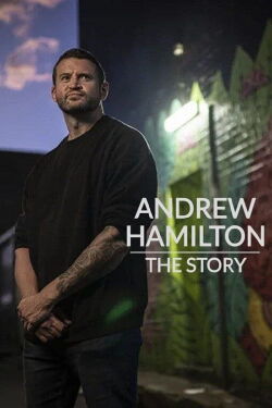 Andrew Hamilton: The Story (2023)