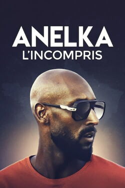 Anelka: Misunderstood (2020)