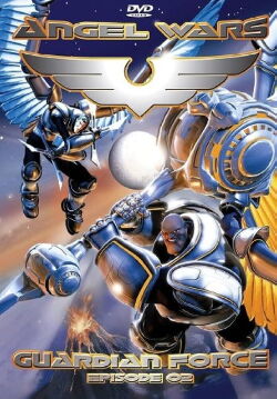 Angel Wars: Guardian Force - Episode 2: Over The Moon (2005)