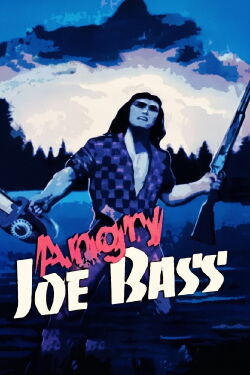 Angry Joe Bass (1976)