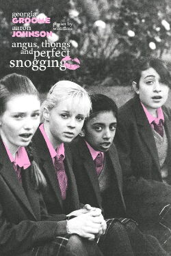 Angus, Thongs and Perfect Snogging (2008)