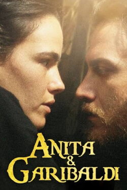 Anita e Garibaldi (2013)