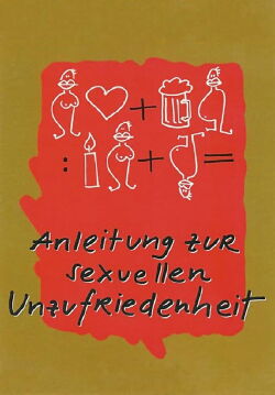 Anleitung zur sexuellen Unzufriedenheit (2002)