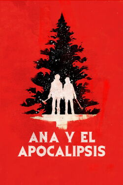 Anna y el Apocalipsis (2018)