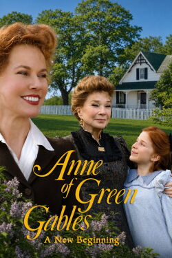 Anne of Green Gables: A New Beginning (2008)