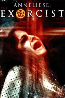 Anneliese: The Exorcist Tapes (2011)