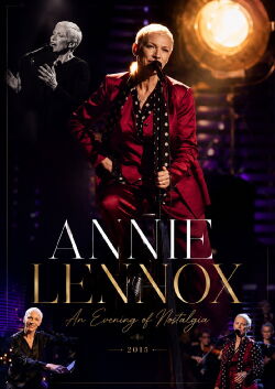 Annie Lennox: An Evening of Nostalgia with Annie Lennox (2015)