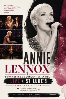 Annie Lennox & the BBC Concert Orchestra | Live at St Luke's (2009)