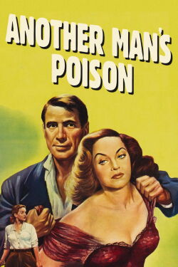 Another Man's Poison (1951)