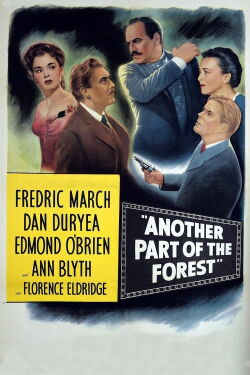 Another Part of the Forest (1948)