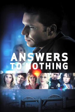 Answers to Nothing (2011)