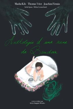 Anthologie d'une scène de boudoir (2022)