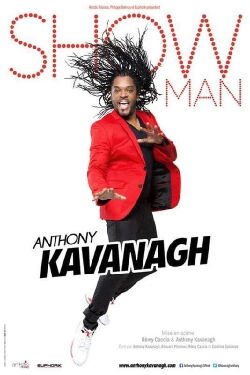Anthony Kavanagh: Showman (2015)