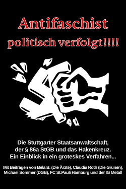 Antifaschist - Politisch Verfolgt! (2007)