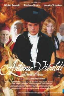 Antonio Vivaldi - A Prince in Venice (2007)