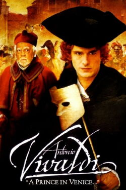 Antonio Vivaldi, un prince à Venise (2007)
