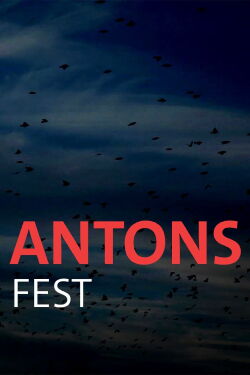 Antons Fest (2013)
