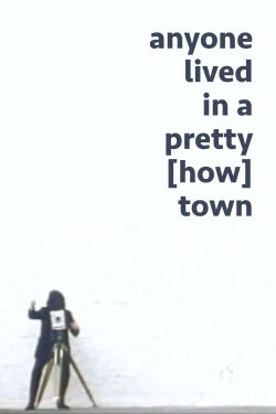 Anyone Lived in a Pretty [How] Town (1967)