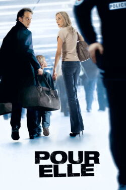 Anything for Her (2008)