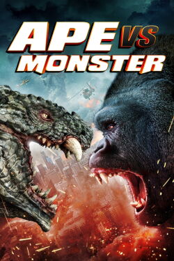 Ape vs. Monster (2021)