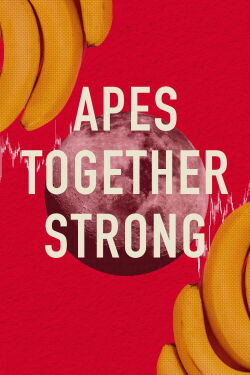 Apes Together Strong (2023)