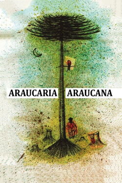 Araucaria Araucana (2018)