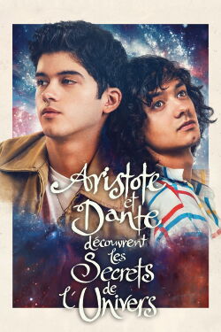 Aristote et Dante Découvrent les Secrets de l'Univers (2023)