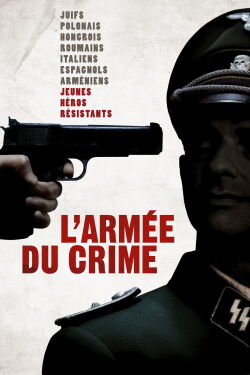 Army of Crime (2009)
