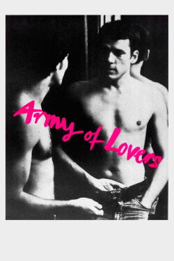 Army of Lovers or Revolt of the Perverts (1979)