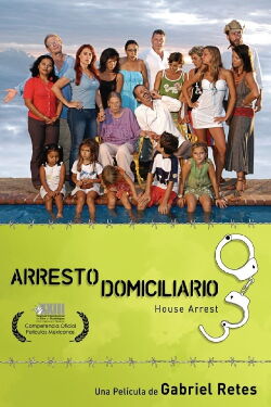 Arresto Domiciliario (2008)