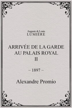 Arrivée de la garde au palais royal, II (1897)