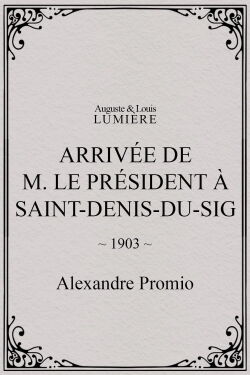 Arrivée de M. le président à Saint-Denis-du-Sig (1903)