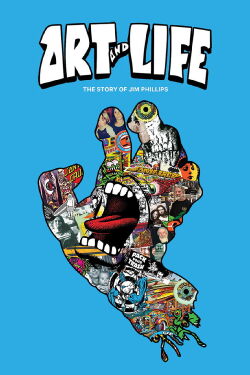 Art and Life: The Story of Jim Phillips (2024)