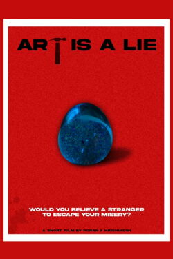 Art is a LIE (2022)