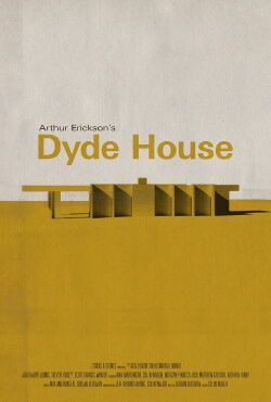 Arthur Erickson’s Dyde House (2023)