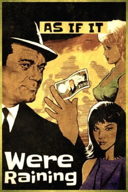 As If It Were Raining (1963)