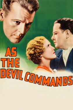 As the Devil Commands (1933)