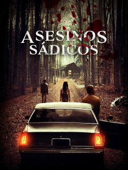 Asesinos Sádicos (2020)