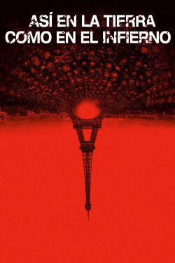 Así en la Tierra como en el Infierno (2014)